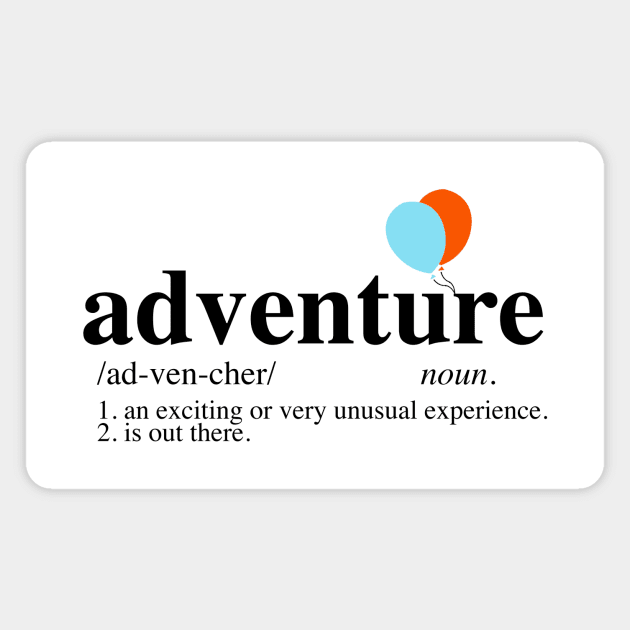 Adventure - Dictionary - Up Magnet by LuisP96